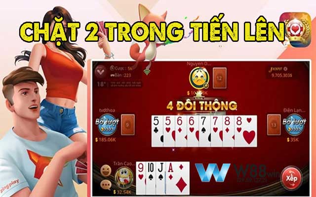 chat-2-trong-tien-len-w88