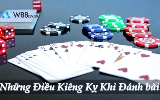 Lý do cần biết những điều kiêng kỵ khi đánh bài