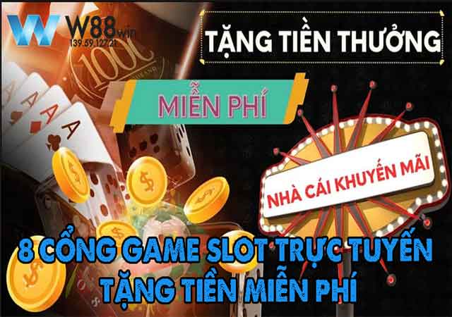 slot trực tuyến tặng tiền miễn phí