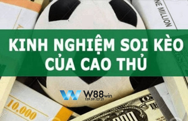 Bí kíp soi kèo của cao thủ