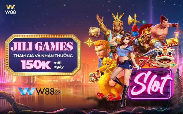 Thưởng 150.000 VND mỗi ngày tại JILI Games W88