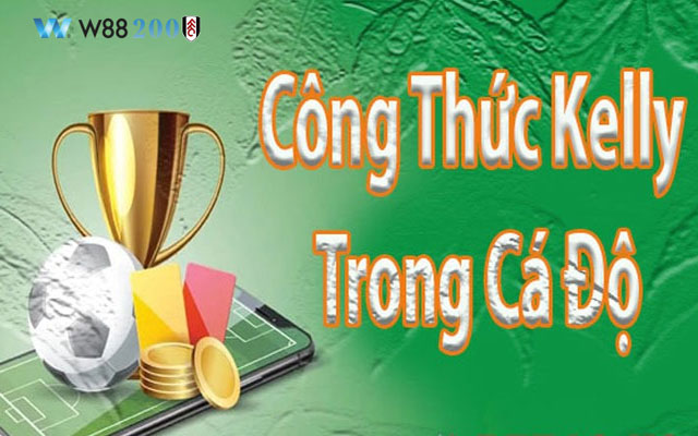 công thức Kelly trong cá độ