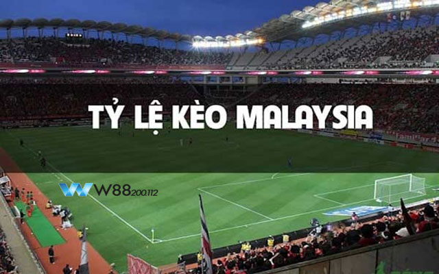 Tỷ Lệ Kèo Malaysia